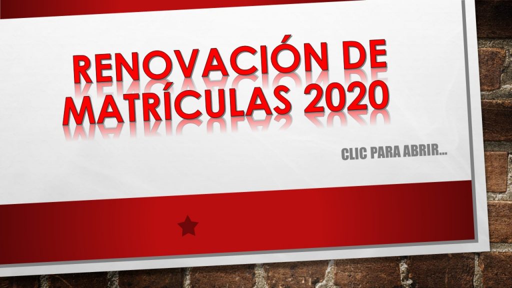 RENOVACIÓN DE MATRÍCULAS 2020